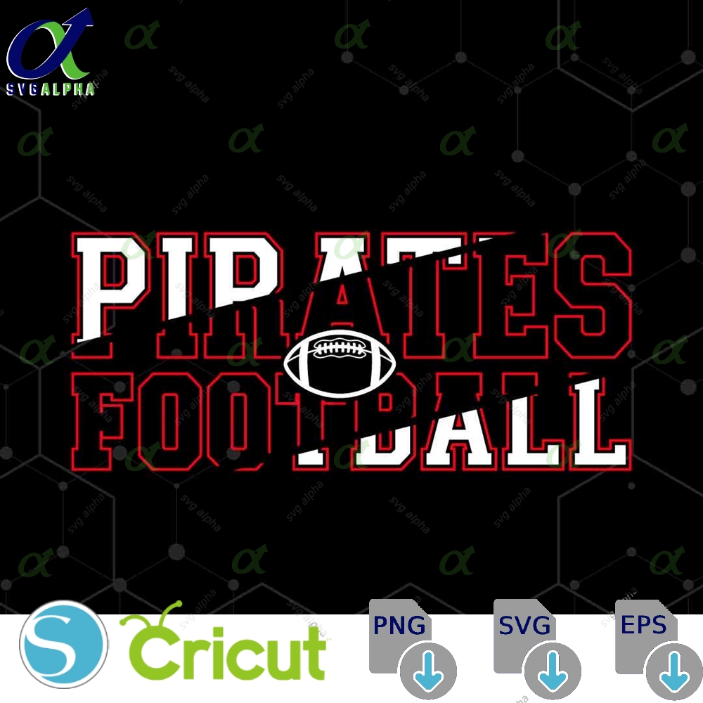 Pirates Mascot Svg Png Pirates Football Svg Varsity Pirates Shirt School Spirit Mascot Svg Football Cheer Sublimation Football Mom
